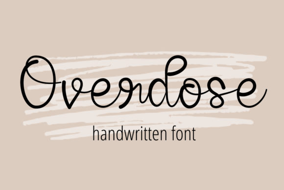 Overdose: A Beautiful Font for Digital Design