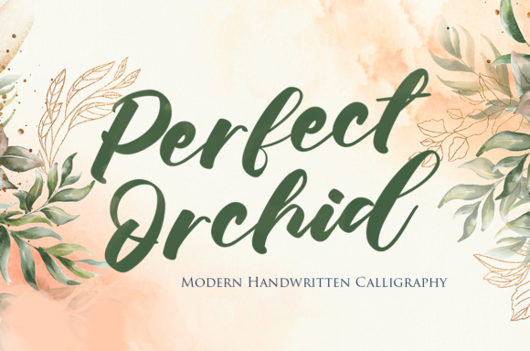 Perfect Orchid: A Font That Adds Elegance to Every Campaign