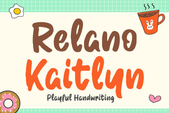 Relano Kaitlyn: A Font That Elevates Your Brand