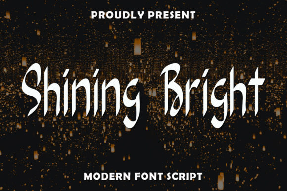 Shining Bright: A Font That Adds Warmth to Branding